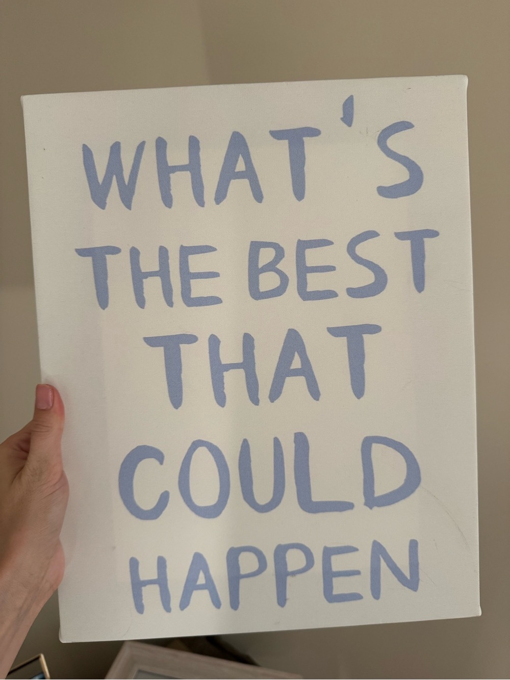 Inspirational Wall Art Canvas - Light Blue Text on White